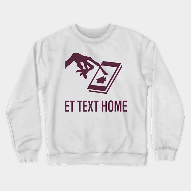 Text Home Crewneck Sweatshirt by zerobriant